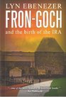Frongoch and the Birth of the IRA