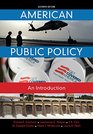 American Public Policy An Introduction