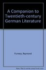 A Companion to TwentiethCentury German Literature