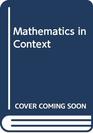 Mathematics in Context