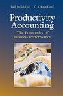 Productivity Accounting The Economics of Business Performance