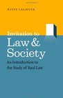 Invitation to Law and Society An Introduction to the Study of Real Law