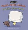 The Story of HonkHonkAshoo and the Swella BowWow