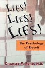Lies Lies Lies The Psychology of Deceit