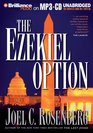 The Ezekiel Option (Political Thrillers, Bk 3) (Audio MP3 CD) (Unabridged)