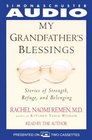 My Grandfather's Blessings Stories of Stregth Refuge and Belonging