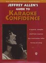 Jeffrey Allen's Guide to Karaoke Confidence