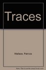 Traces