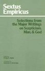 Selections from the Major Writings on Skepticism Man  God