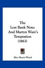 The Lost Bank Note And Martyn Ware's Temptation