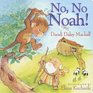 No No Noah
