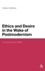 Ethics and Desire in the Wake of Postmodernism Contemporary Satire