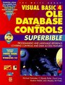Visual Basic 4 Ole Database and Controls Superbible