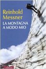 La montagna a modo mio