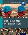 Conflict and Intervention IB History Course Book Oxford IB Diploma Program