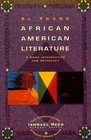 AfricanAmerican Literature  A Brief Introduction and Anthology