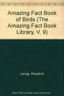 Amazing Fact Book of Birds