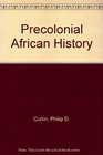 Precolonial African History