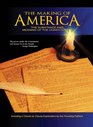 The Making of America The Substance and Meaning of the Constitution