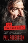 Uncanceled Finding Meaning and Peace in a Culture of Accusations Shame and Condemnation