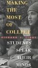 Making the Most of College Students Speak Their Minds