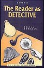 Reader As Detective /Level A (R 607 S)