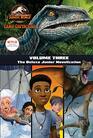 Camp Cretaceous Volume Three The Deluxe Junior Novelization