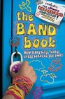 The Band Book How many silly funky crazy bands do you own