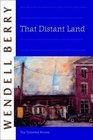 That Distant Land: The Collected Stories