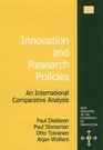 Innovation and Research Policies An International Comparative Analysis