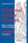 Introduction to the Criminal Justice Process
