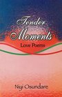Tender Moments Love Poems