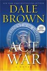 Act of War (Large Print)