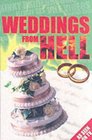 Weddings from Hell