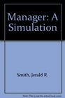 Manager A Simulation