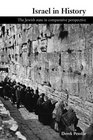 Israel in History The Jewish State in Comparative Perspective