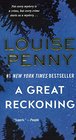 A Great Reckoning (Chief Inspector Gamache, Bk 12)