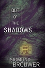 Out of the Shadows (Nick Barrett, Bk 1)
