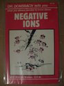 Negative Ions