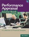 Performance Appraisal Source Book A Collection of Practical Forms