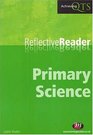 Reflective Reader Primary Science Primary Science