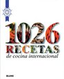 1026 recetas de cocina internacional (Spanish Edition)