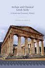Greek Sicily A Social and Economic History