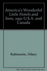 America's Wonderful Little Hotels and Inns 1991USA and Canada