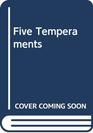 Five Temperaments