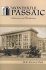 Wonderful Passaic Memories and Recollections