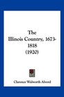 The Illinois Country 16731818