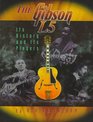 The Gibson L5 Its History and Its Players