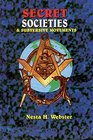 Secret Societies  Subversive Movements
