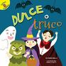 Rourke Educational Media Dulce o truco  Children's Spanish Halloween Book Guided Reading Level C